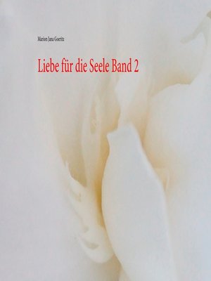 cover image of Liebe für die Seele Band 2